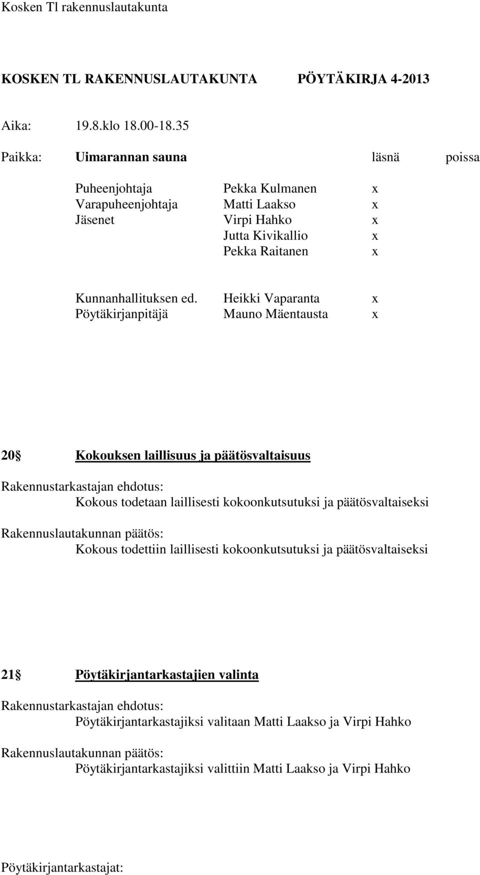 x Kunnanhallituksen ed.