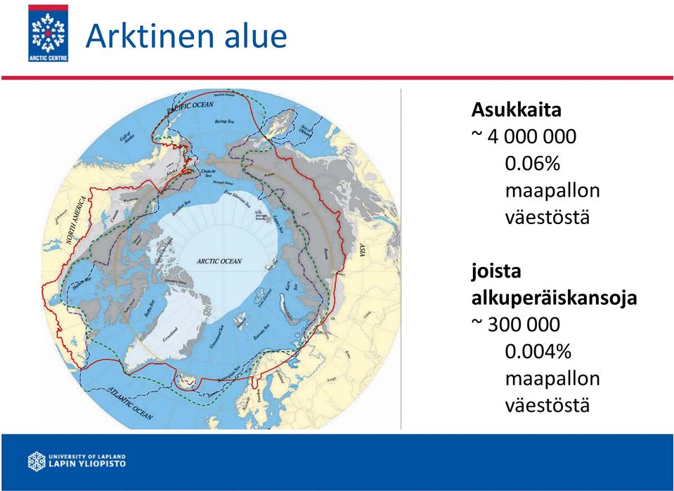 06% maapallon väestöstä joista