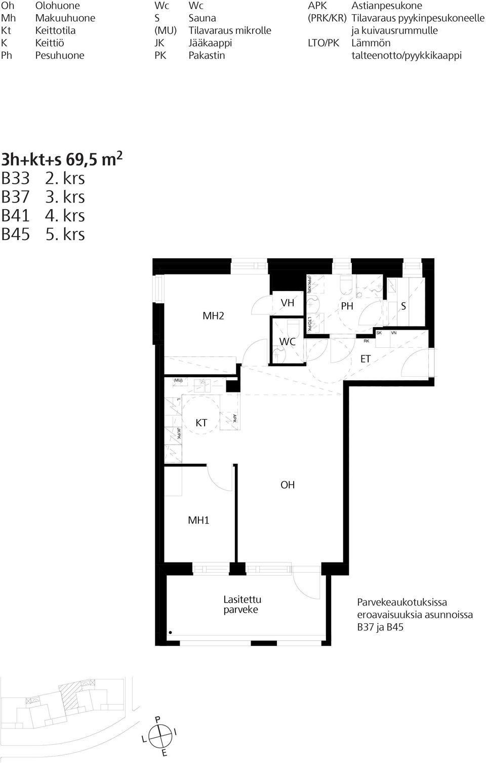 krs B45 5. krs MH2 H11 TO/PK VH WC H10 H12 3h+kt+s 69,5 m² B33 2. krs B37 3. krs B41 4. krs B45 5.