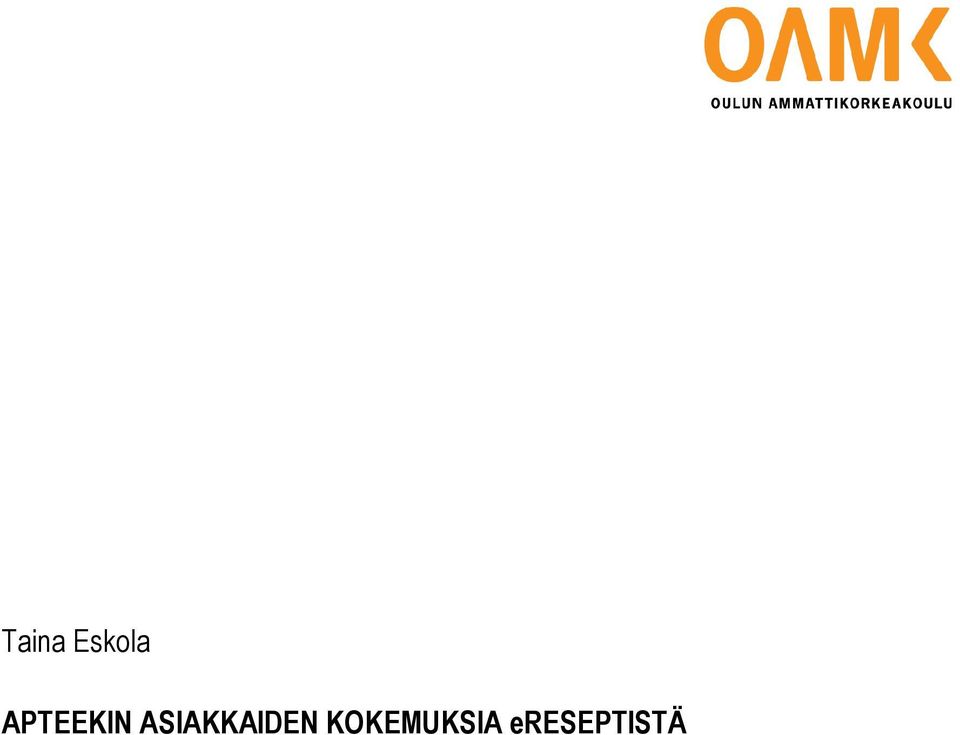 ASIAKKAIDEN