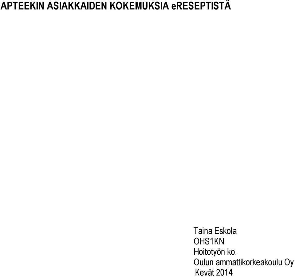 Eskola OHS1KN Hoitotyön ko.