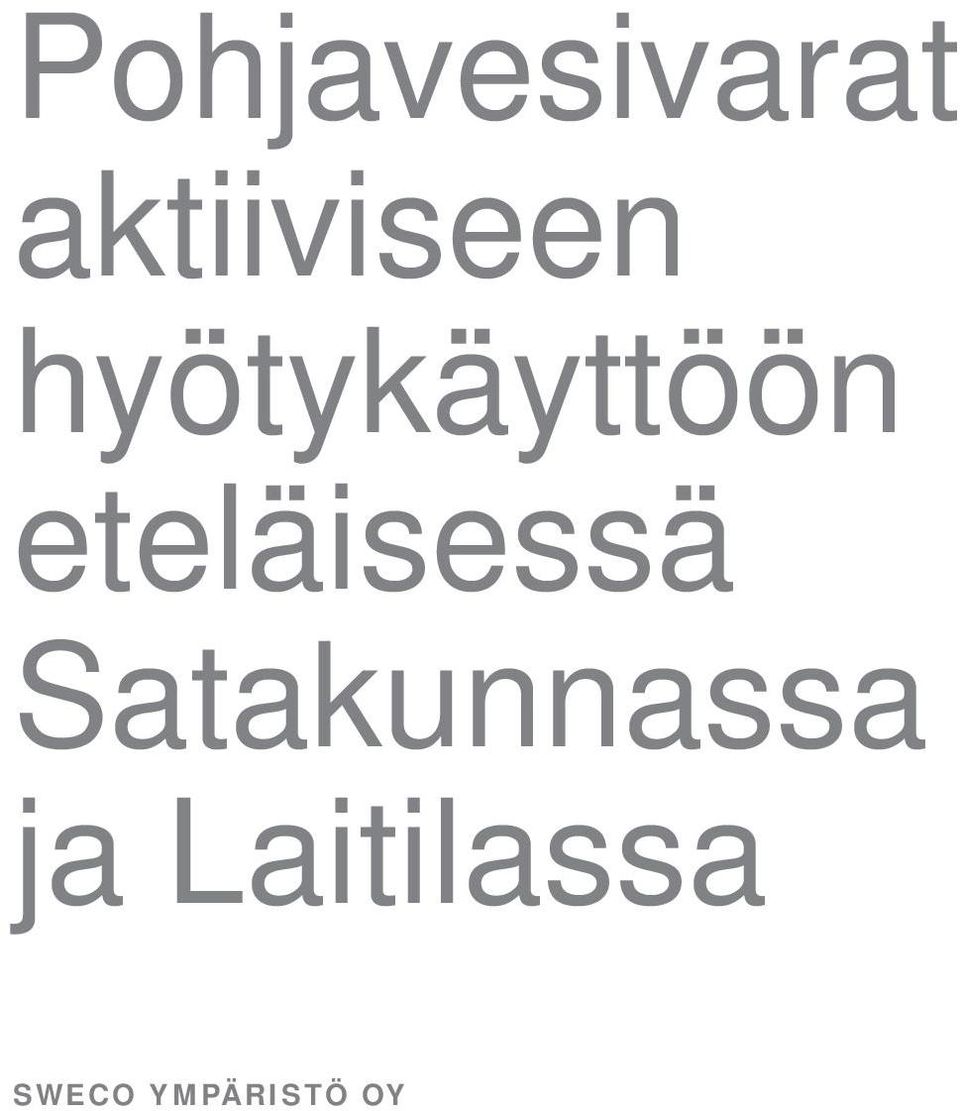 hyötykäyttöön