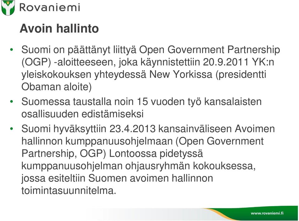 osallisuuden edistämiseksi Suomi hyväksyttiin 23.4.