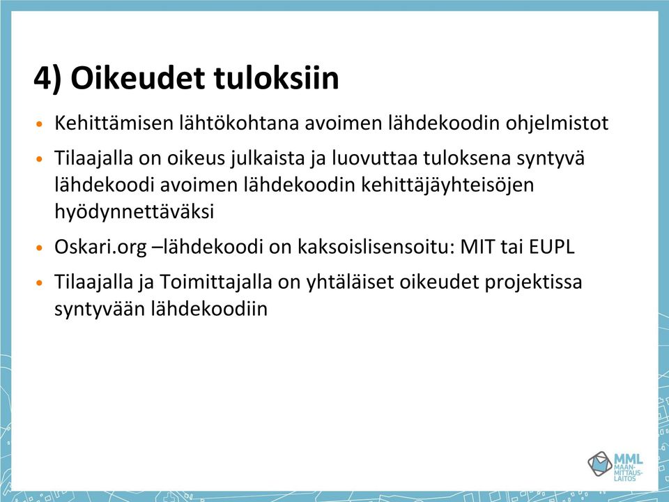 lähdekoodin kehittäjäyhteisöjen hyödynnettäväksi Oskari.