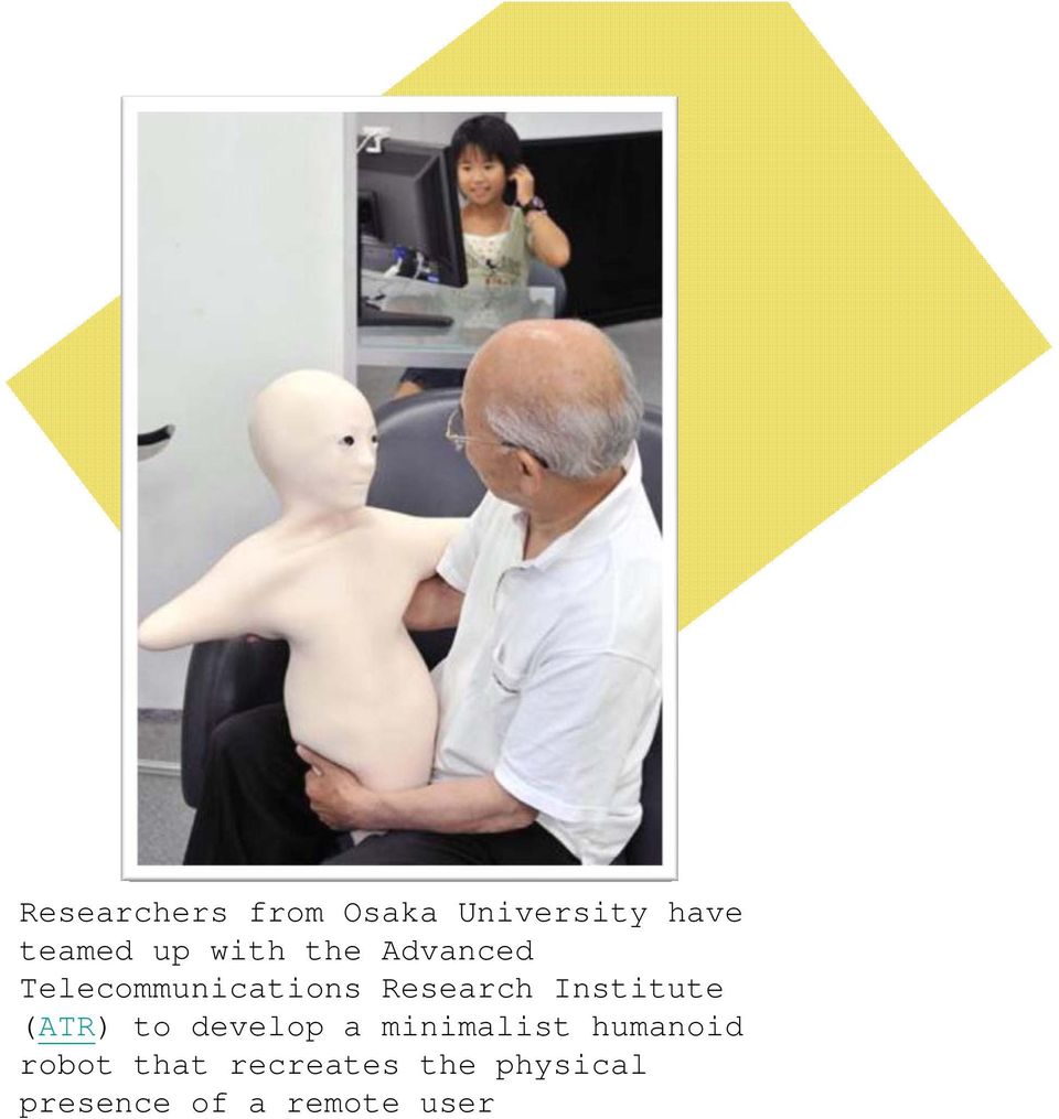 Institute (ATR) to develop a minimalist humanoid