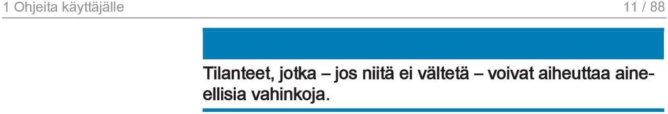 niitä ei vältetä voivat