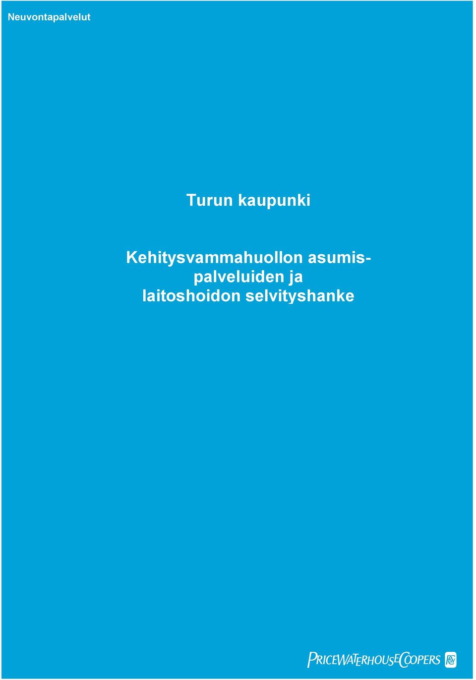 2009 Turun kaupunki