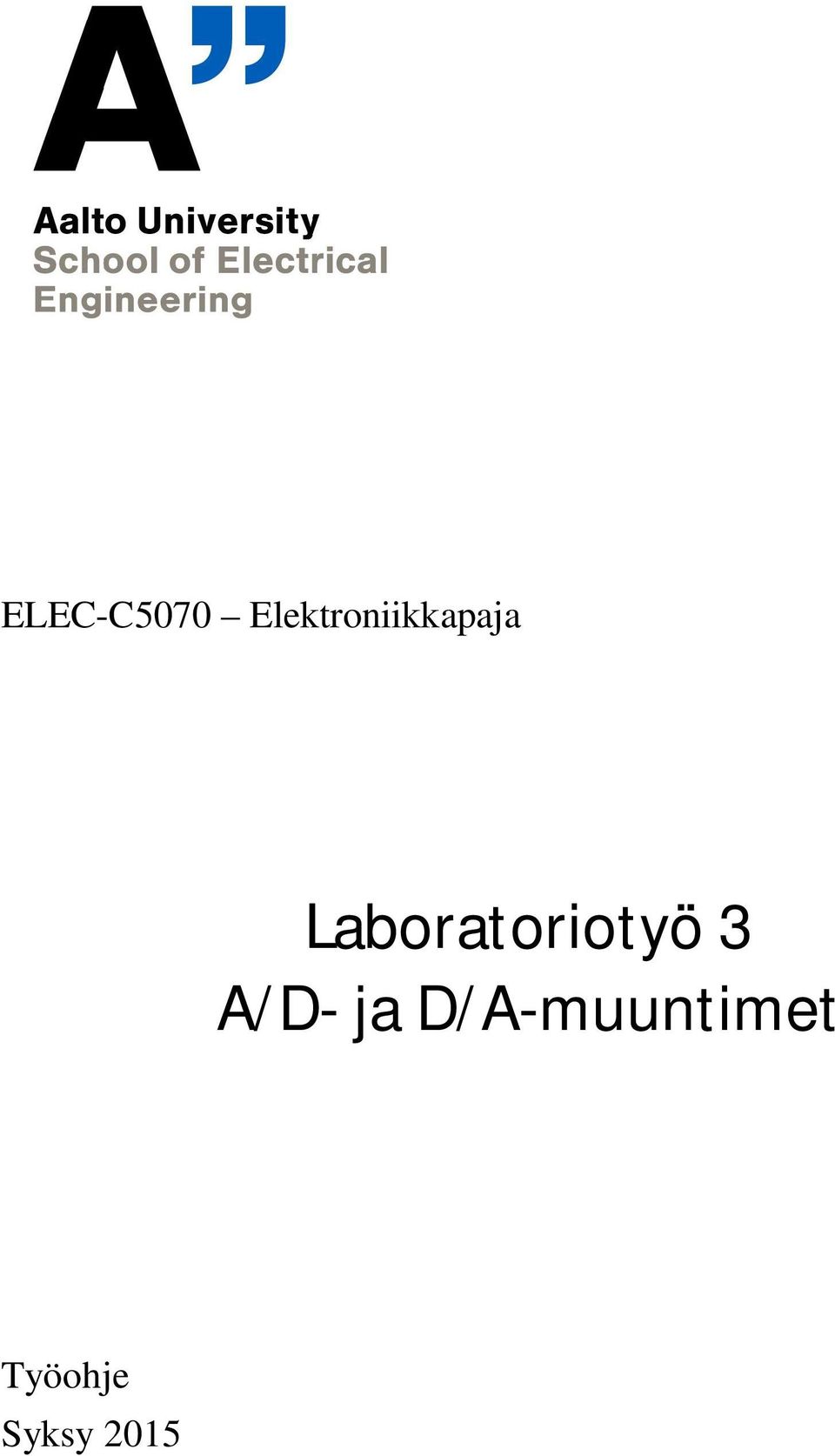 Laboratoriotyö 3 A/D-