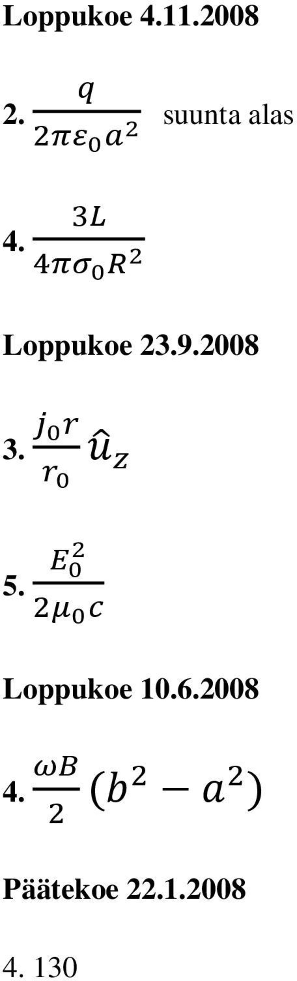 9.2008 3. 5. Loppukoe 10.6.