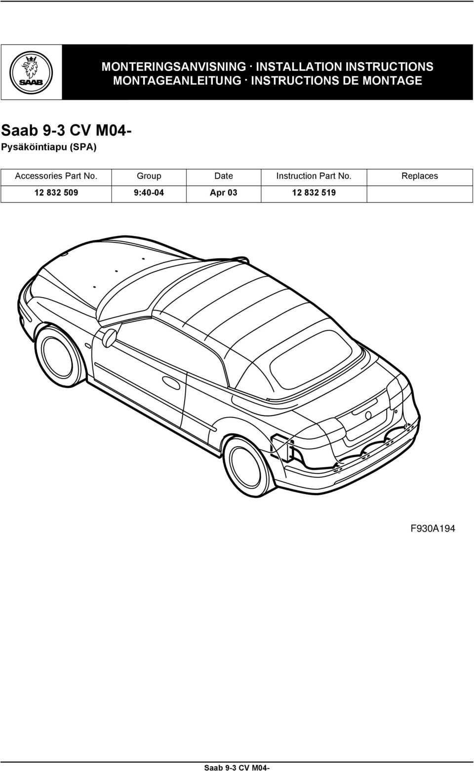 INSTRUCTIONS DE MONTAGE Accessories Part No.