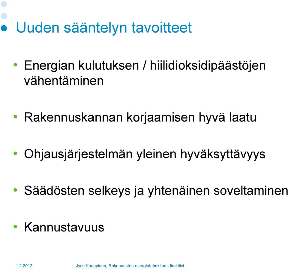 korjaamisen hyvä laatu Ohjausjärjestelmän yleinen