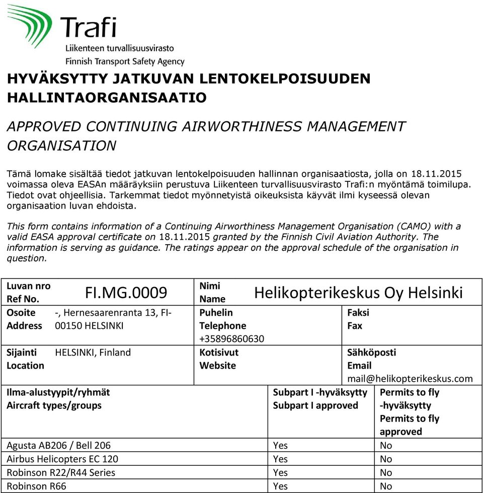 HELSINKI, Finland +35896860630 Helikopterikeskus Oy Helsinki Agusta