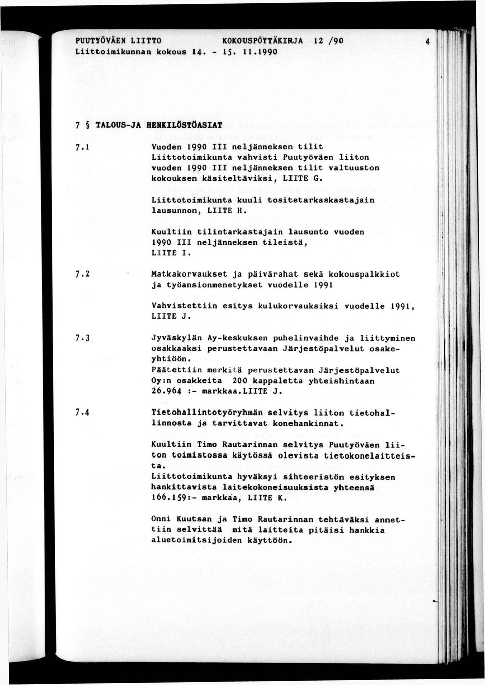 Loomkuna kuul osearkaskasajän lausunnon, LTE H, Kuuln lnarkasajan lausuno vuoden 1990 neljänneksen lesä, LTE.» 7.