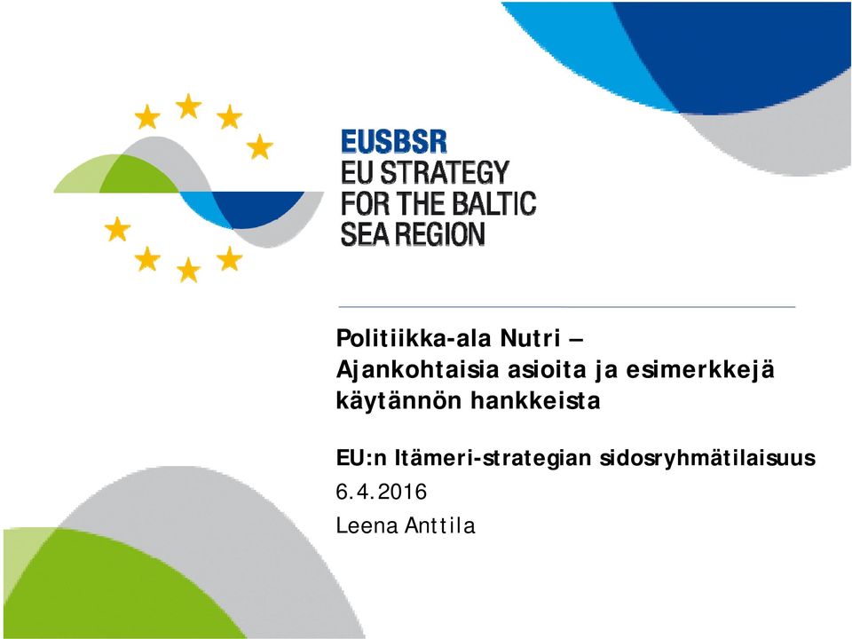 hankkeista EU:n Itämeri-strategian