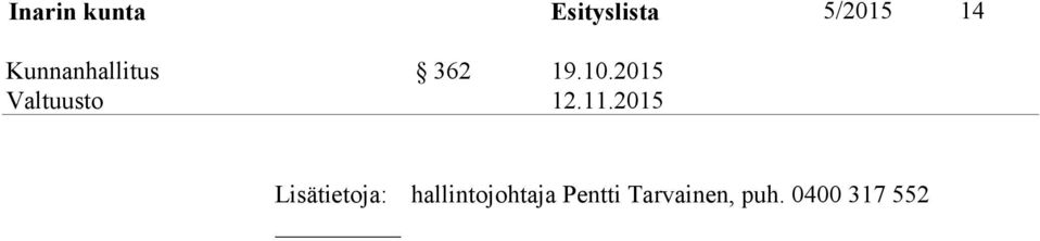 2015 Lisätietoja: