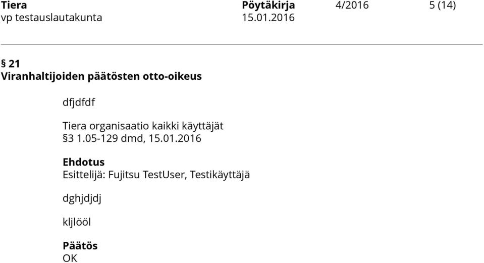 käyttäjät 3 1.05-129 dmd, 15.01.