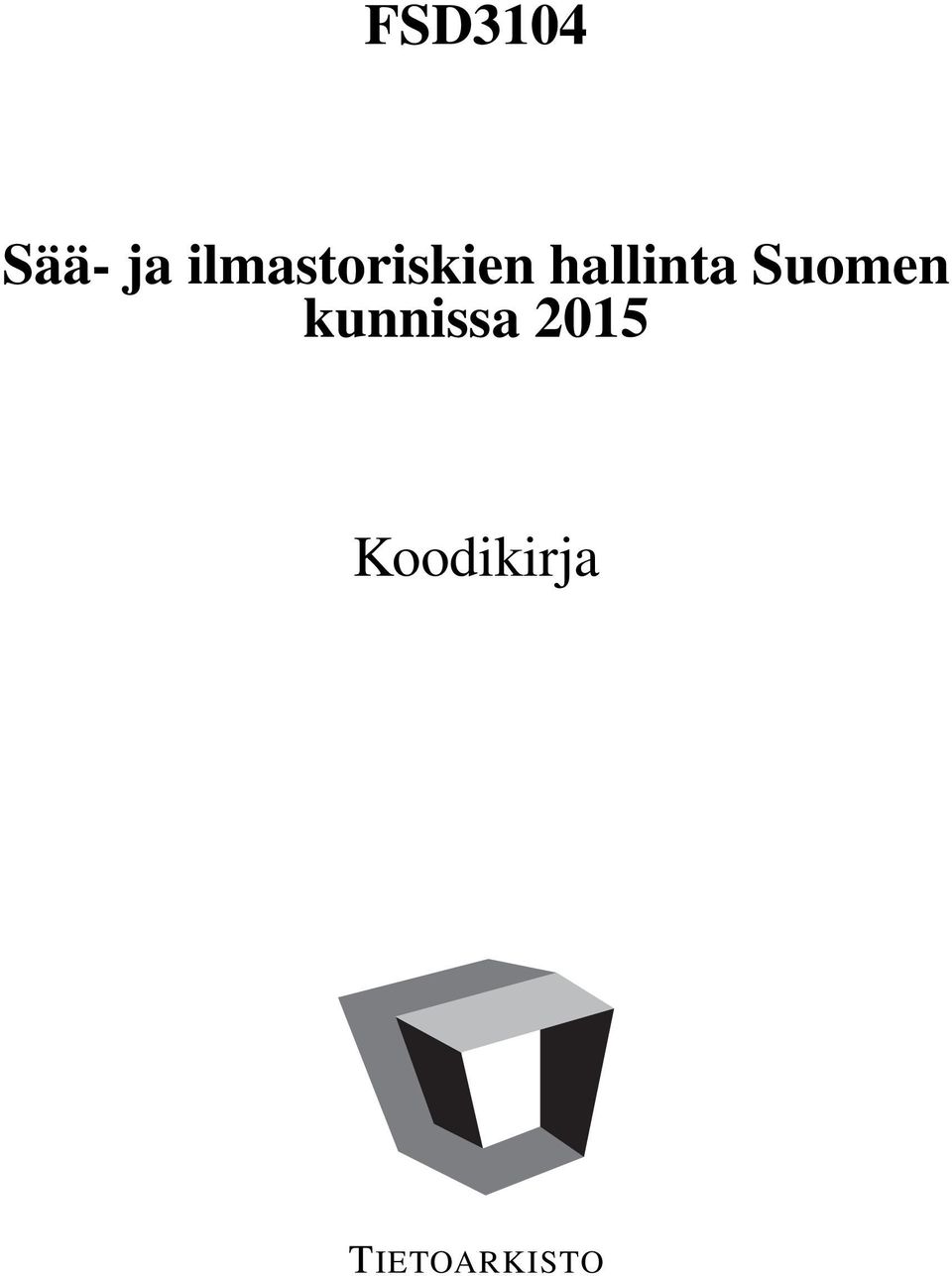 hallinta Suomen