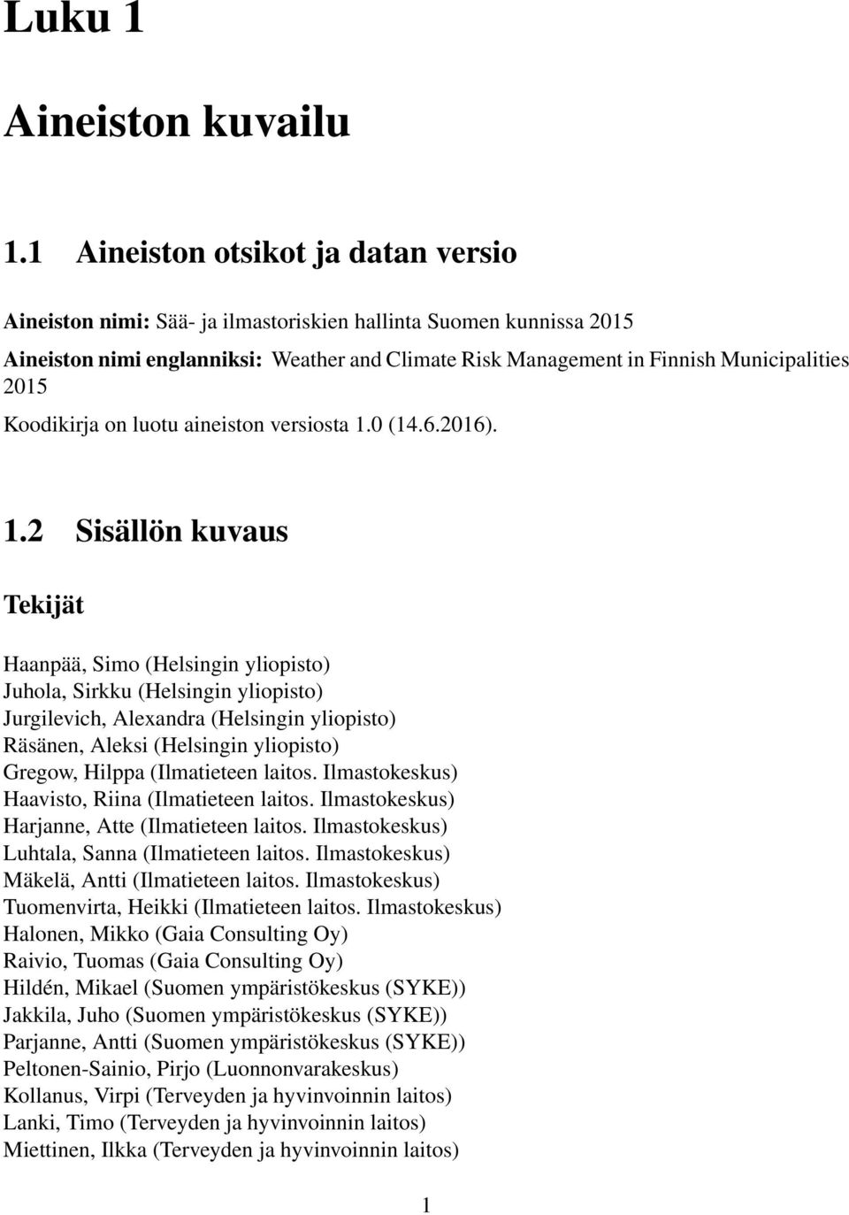 Koodikirja on luotu aineiston versiosta 1.