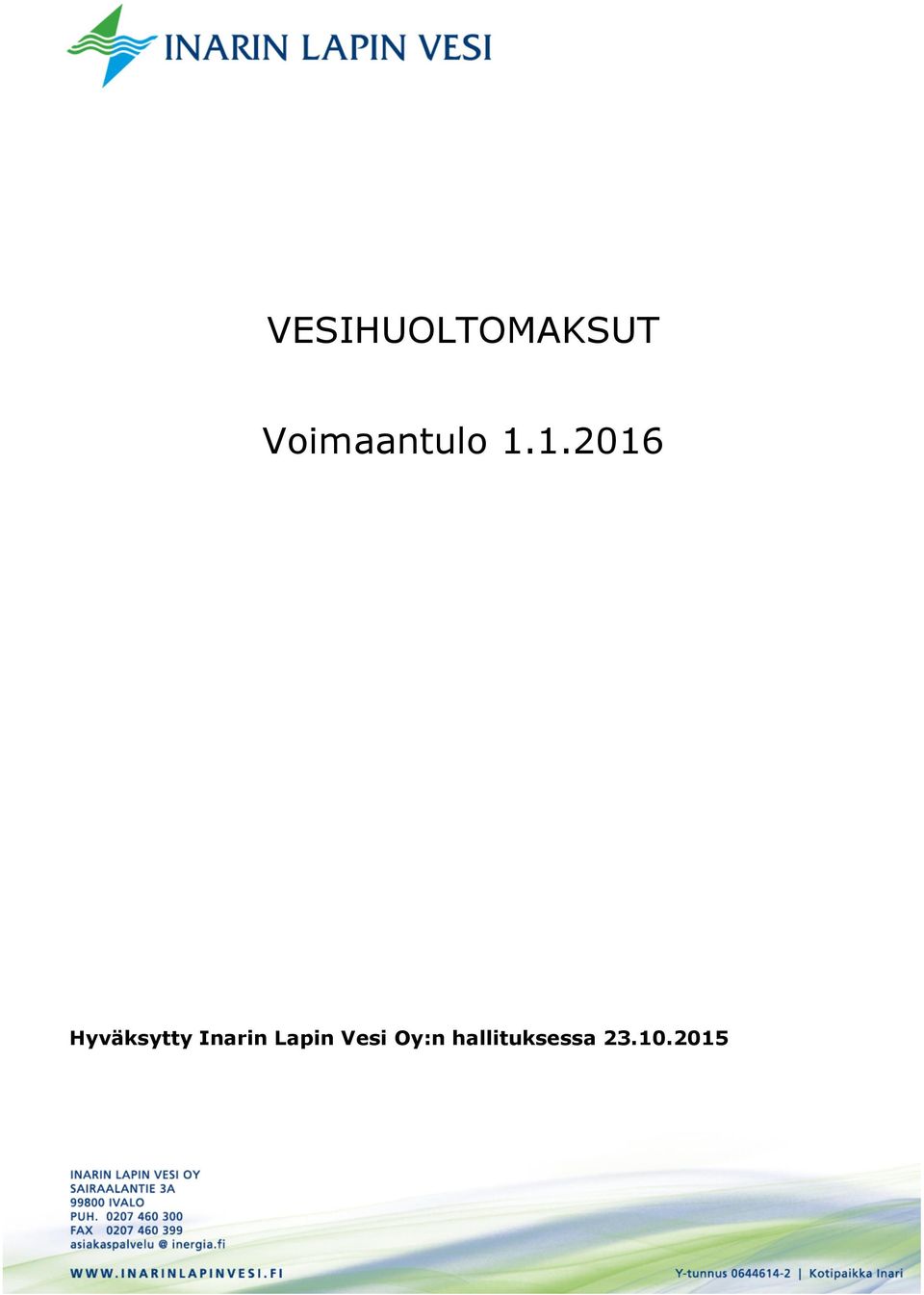 1.2016 Hyväksytty