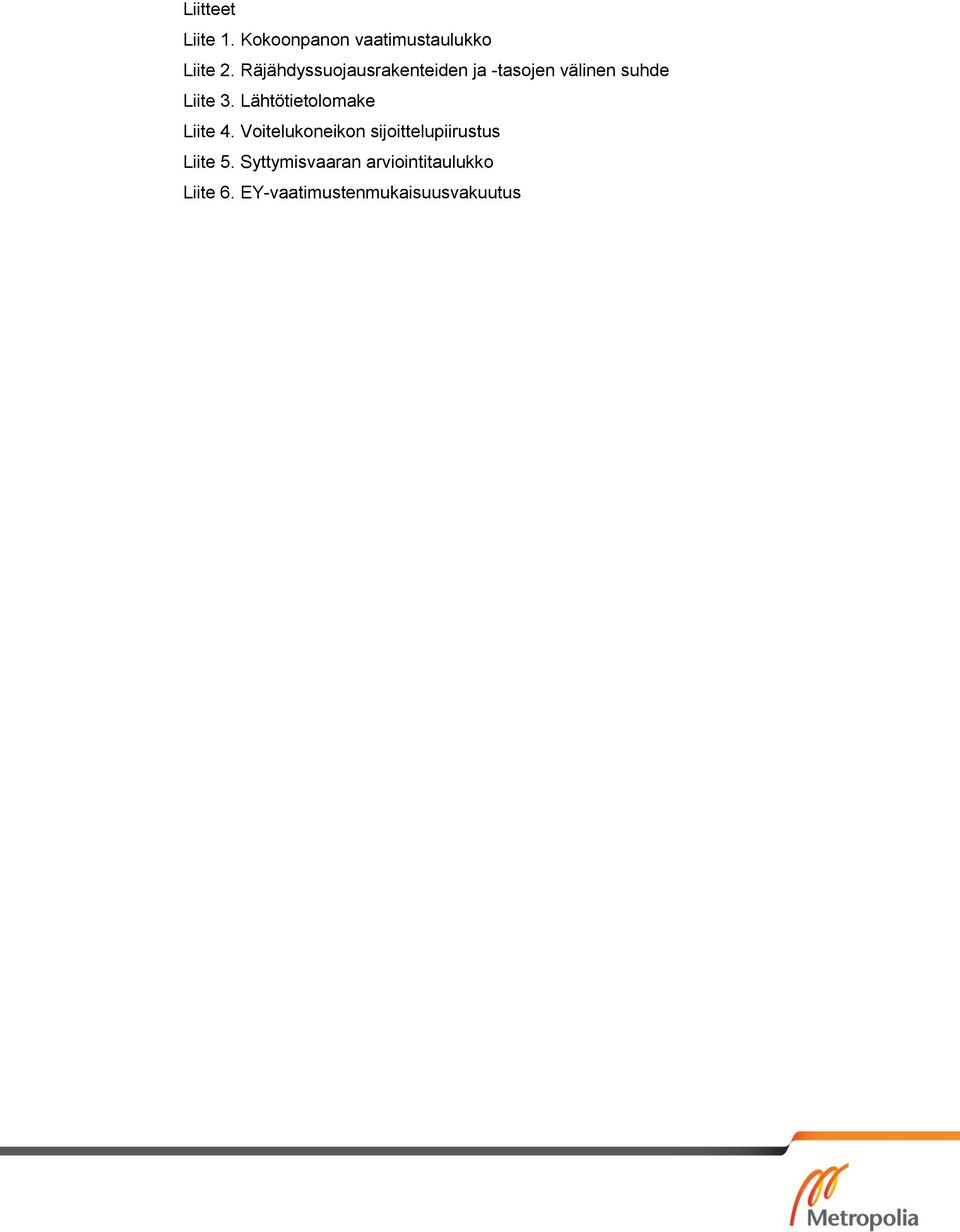 Lähtötietolomake Liite 4.