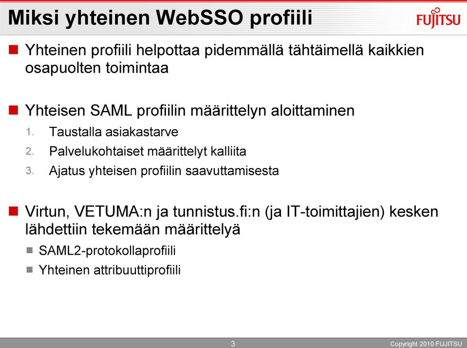 Palvelukohtaiset määrittelyt kalliita 3.