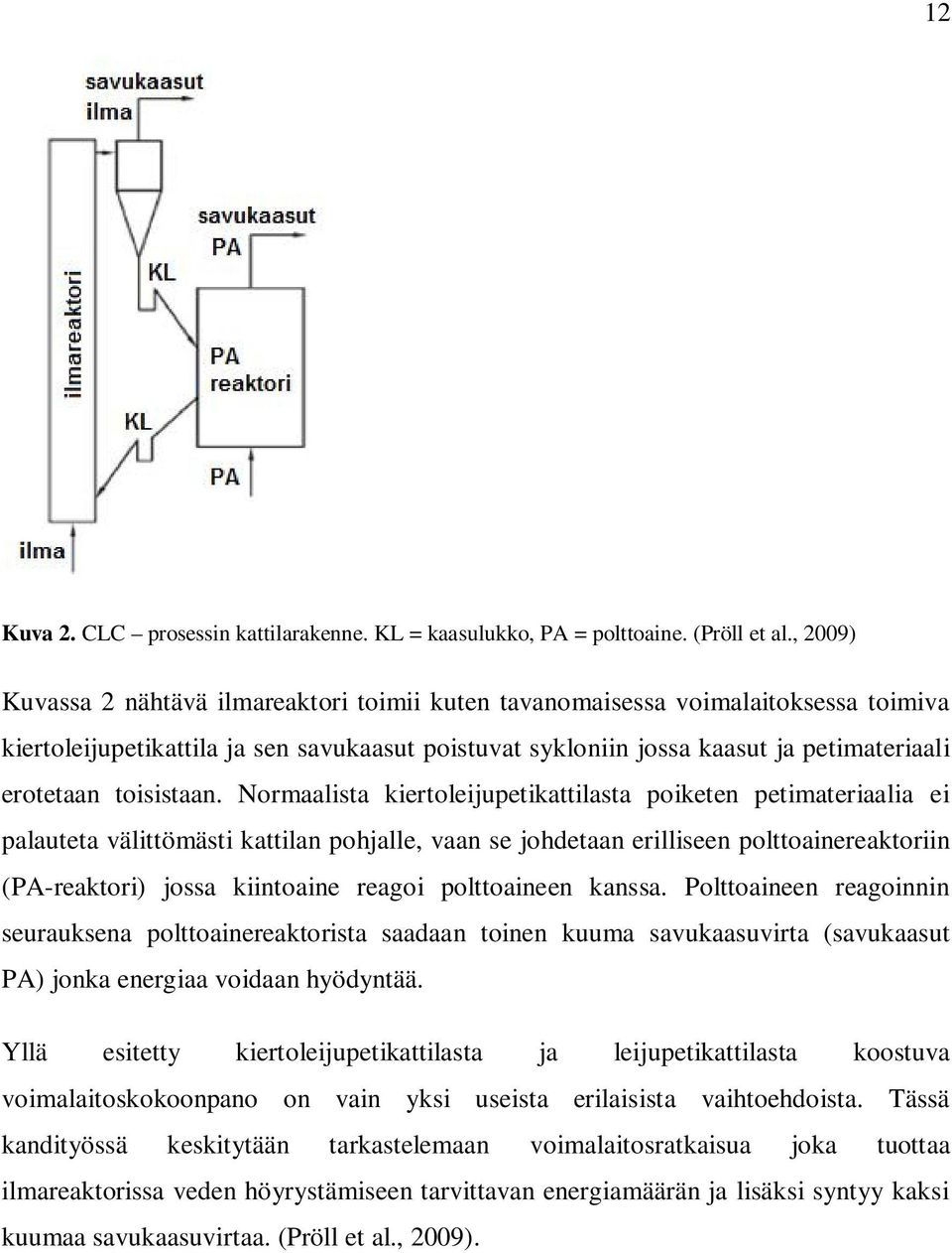 toisistaan.