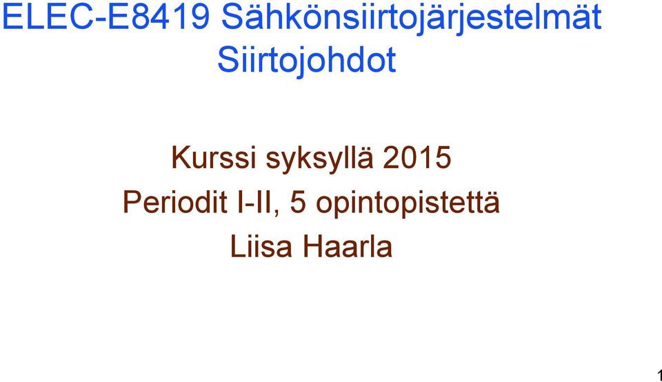 Siirtojohdot Kuri ykyllä