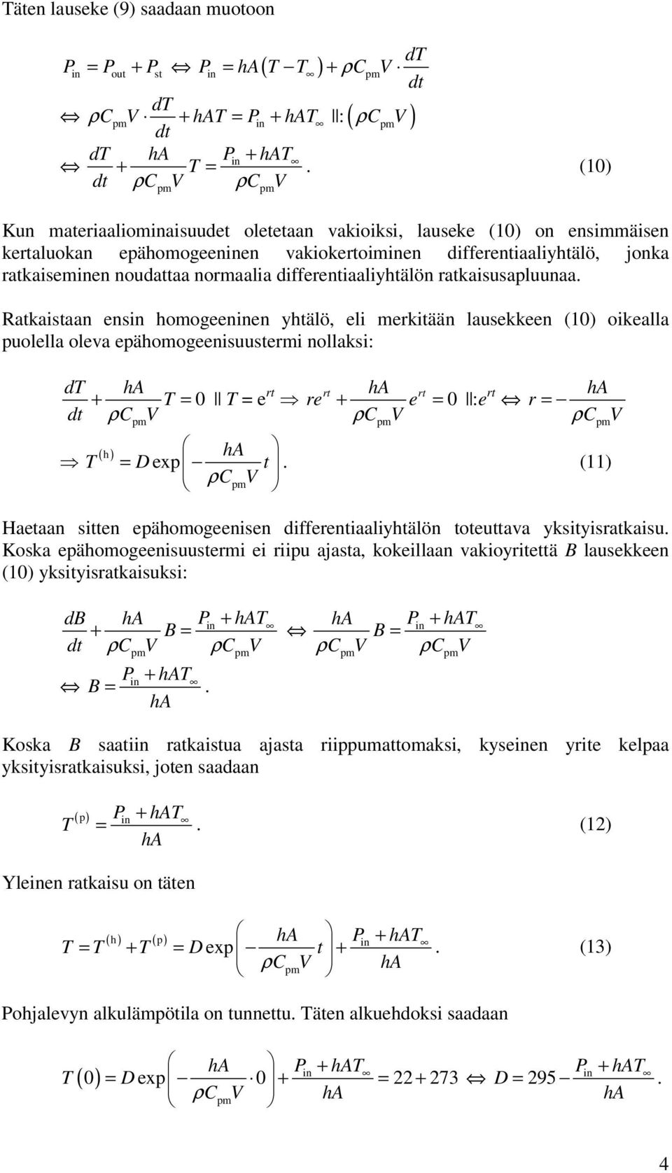 differentiaaliyhtälön ratkaisusapluunaa.