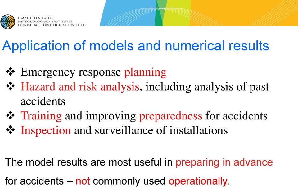 preparedness for accidents Inspection and surveillance of installations The model