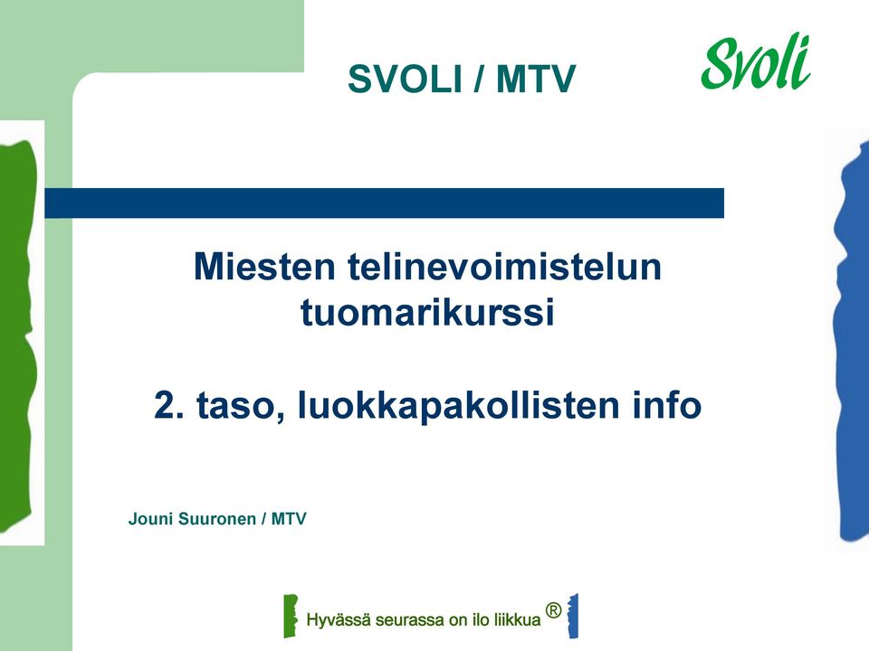 taso, luokkapakollisten info