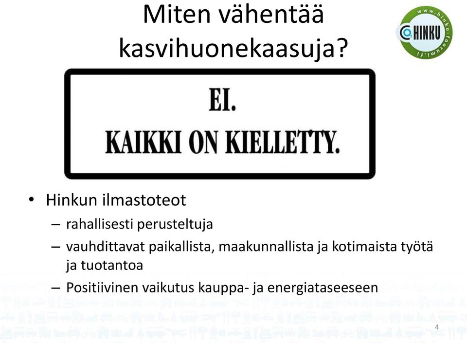 vauhdittavat paikallista, maakunnallista ja