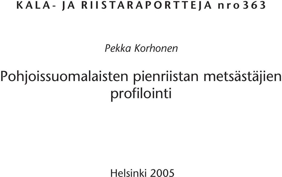 Pohjoissuomalaisten