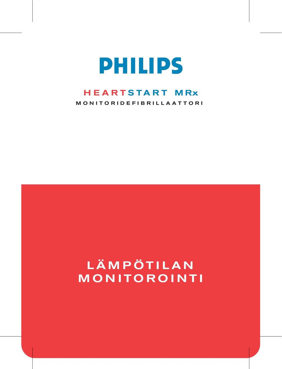 R I L Ä M P Ö T I L A