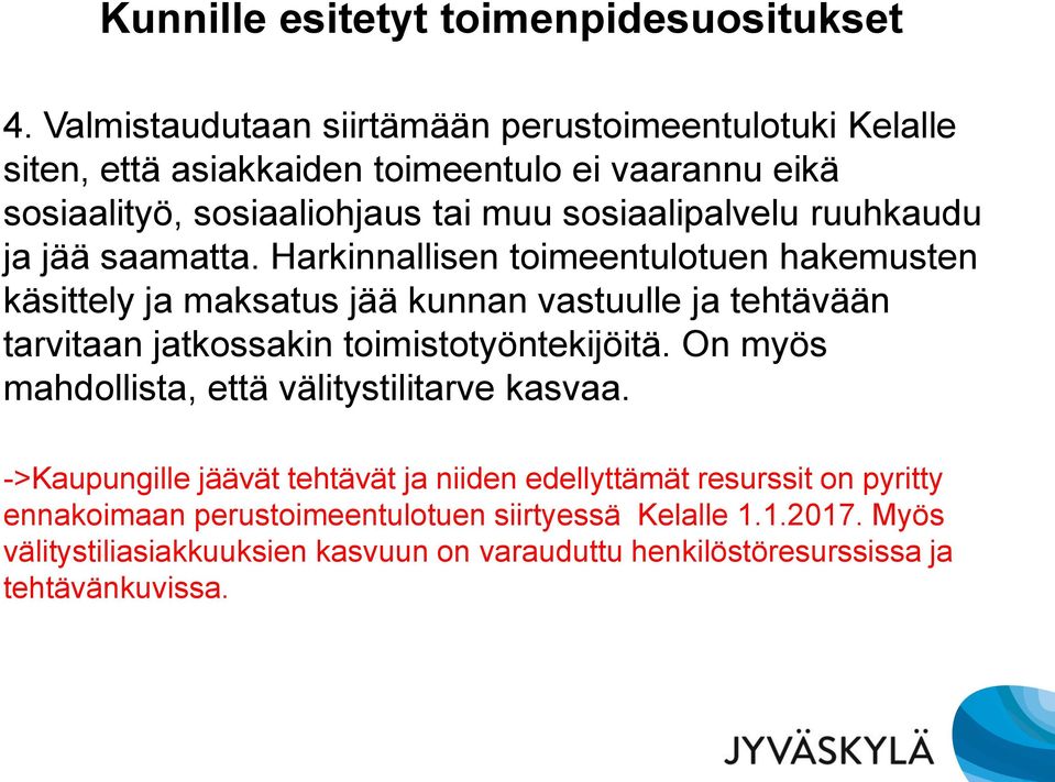 ruuhkaudu ja jää saamatta.