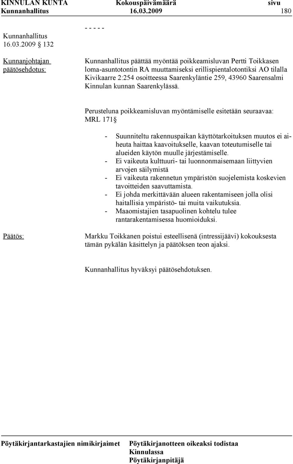 43960 Saarensalmi Kinnulan kunnan Saarenkylässä.