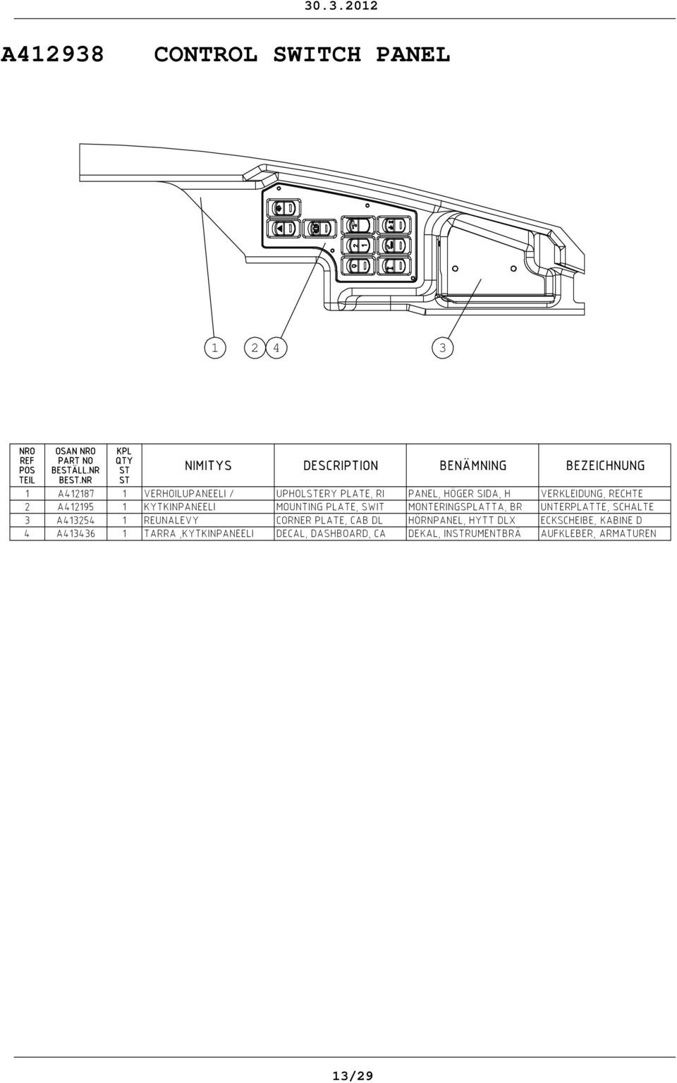 A12195 1 KYTKINPANEELI MOUNTING PLATE, SWIT MONTERINGSPLATTA, BR UNTERPLATTE, SCHALTE A125 1