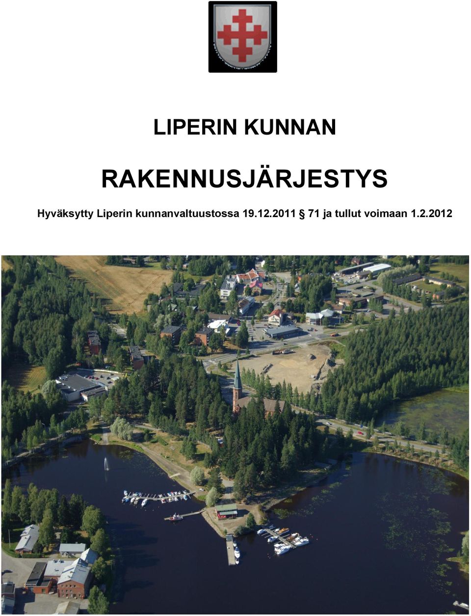 Hyväksytty Liperin