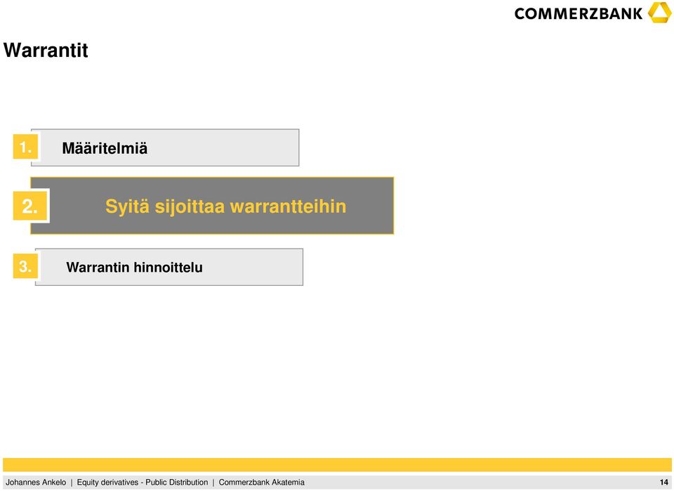 warrantteihin 3.