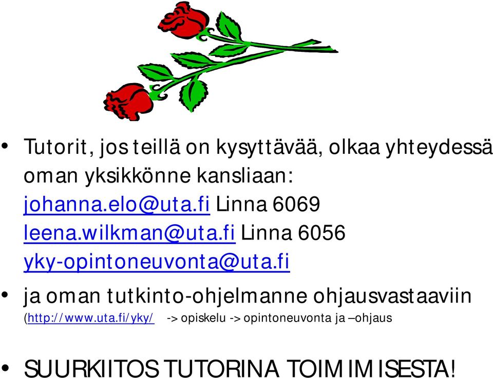 fi Linna 6056 yky-opintoneuvonta@uta.