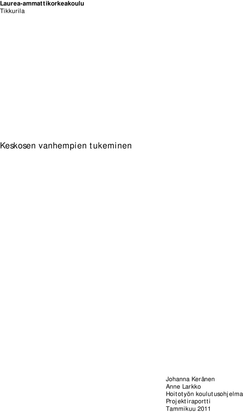 Keränen Anne Larkko Hoitotyön