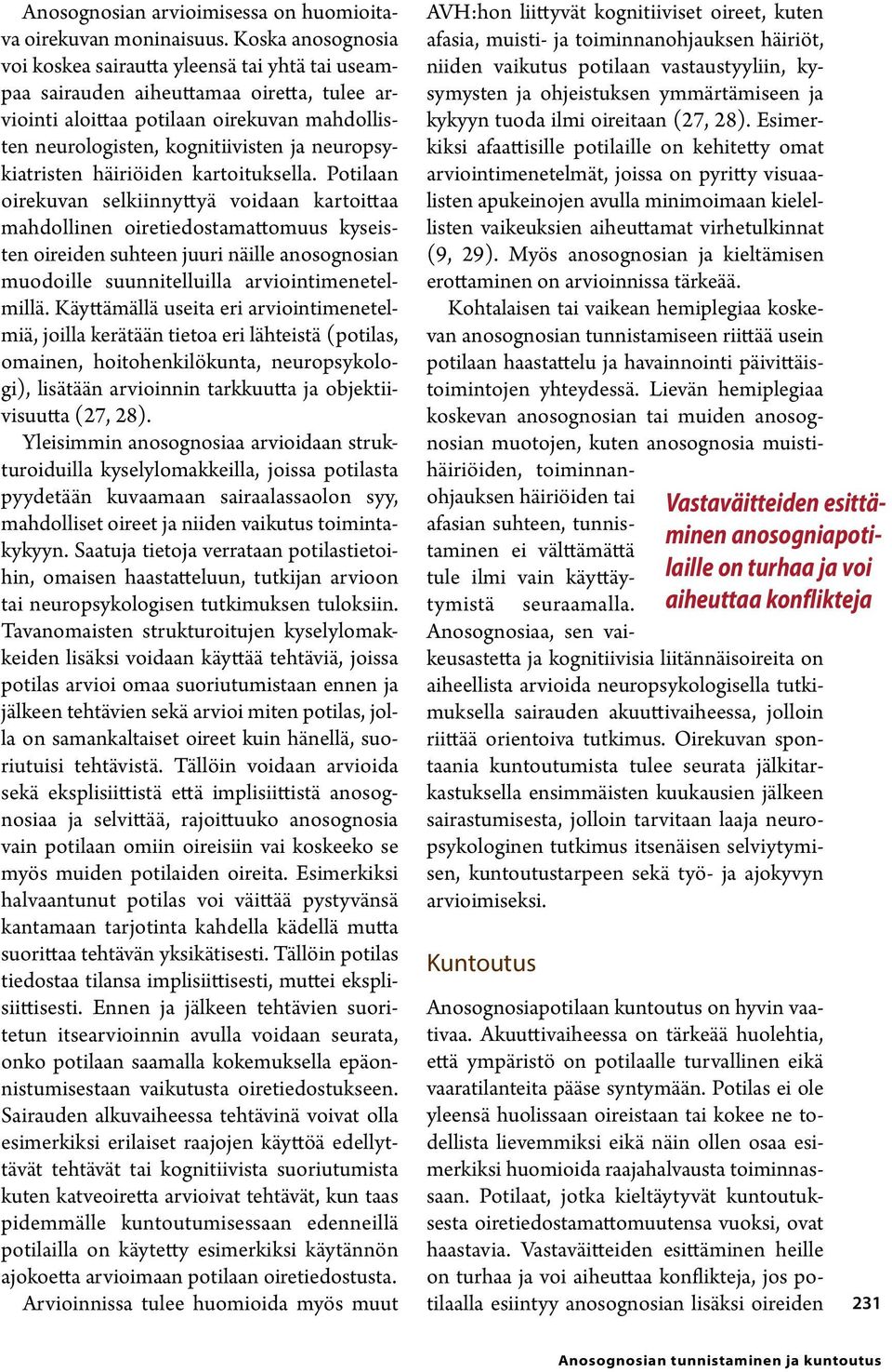 neuropsykiatristen häiriöiden kartoituksella.