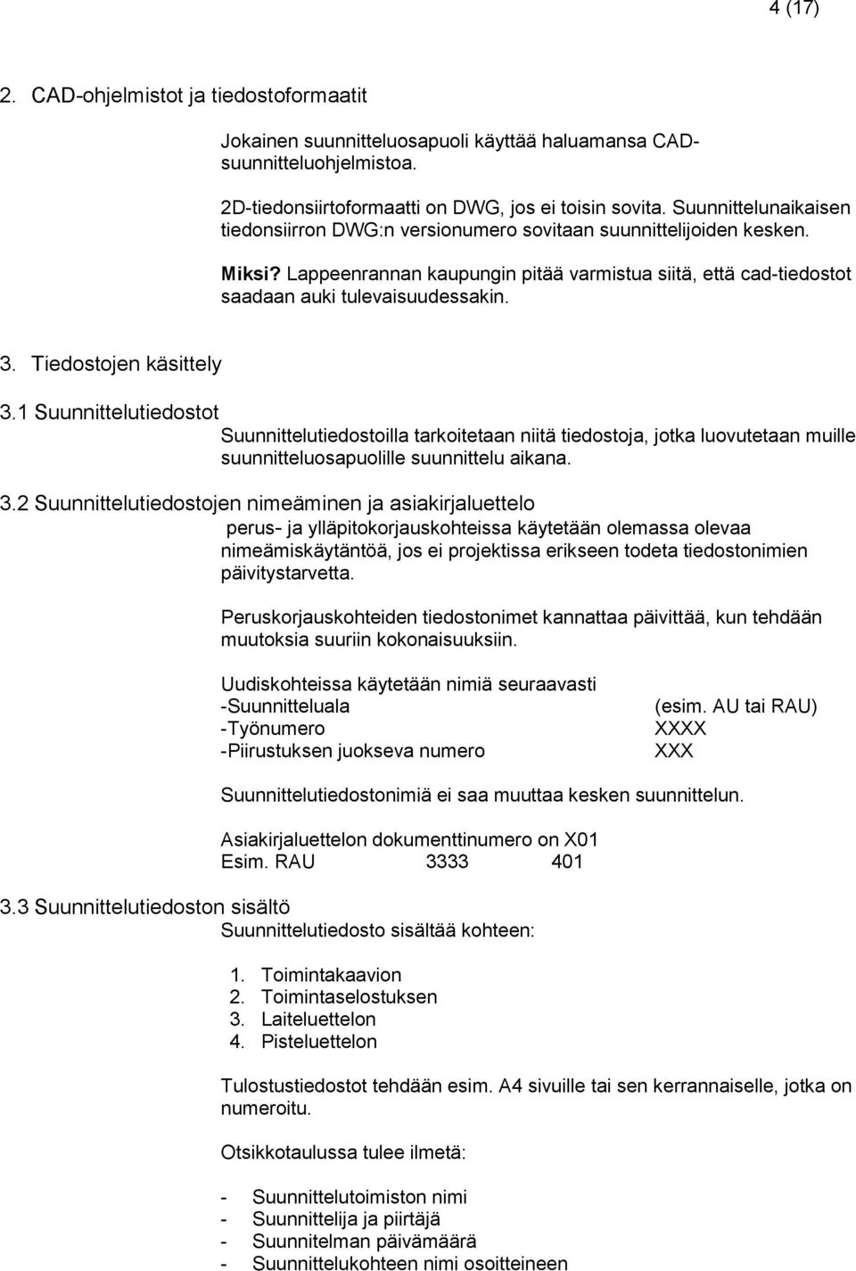 Tiedostojen käsittely 3.