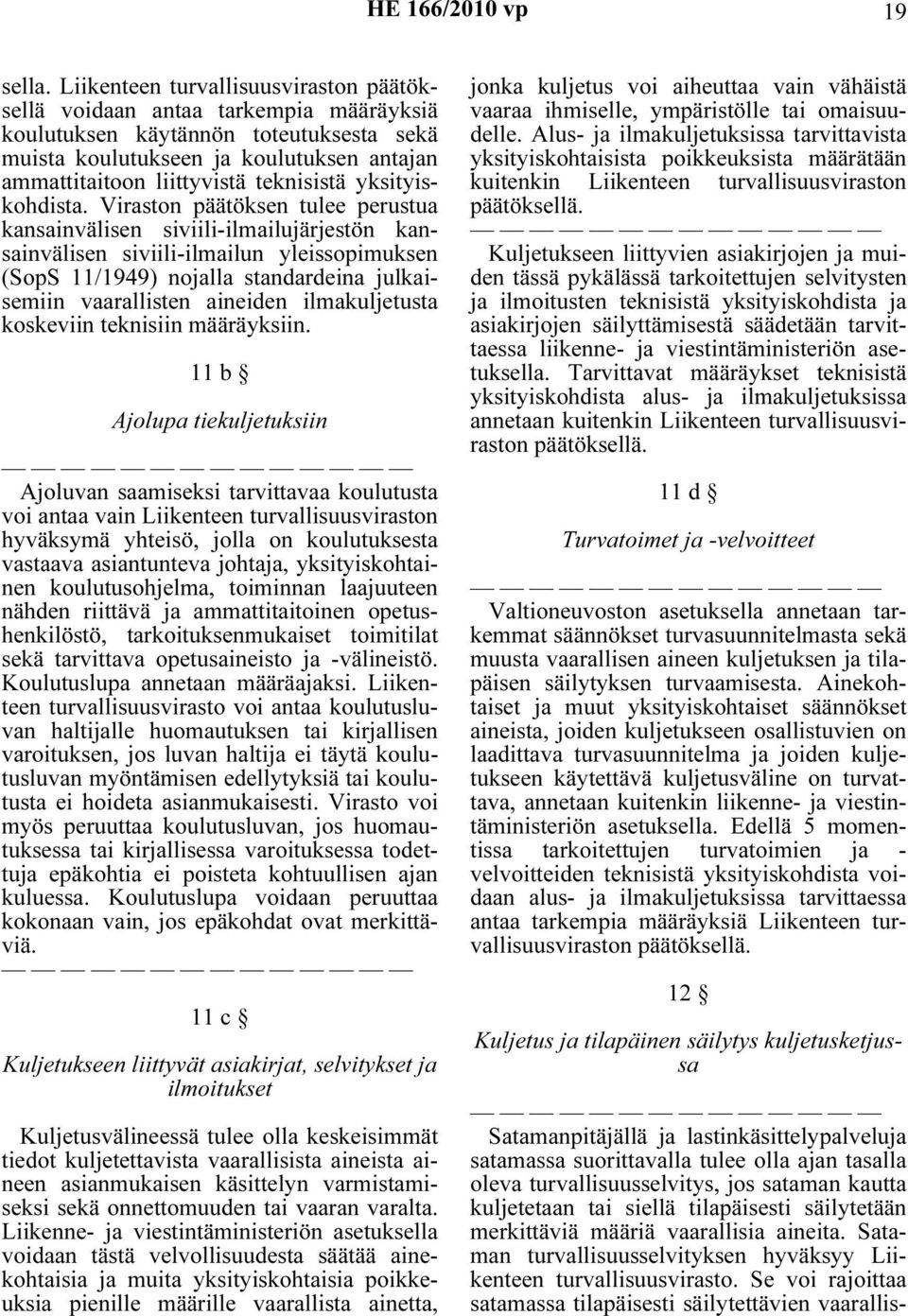 teknisistä yksityiskohdista.