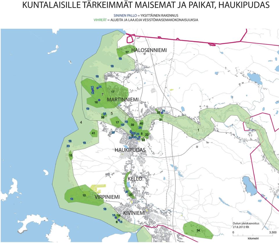 HAUKIPUDAS HALOSENNIEMI