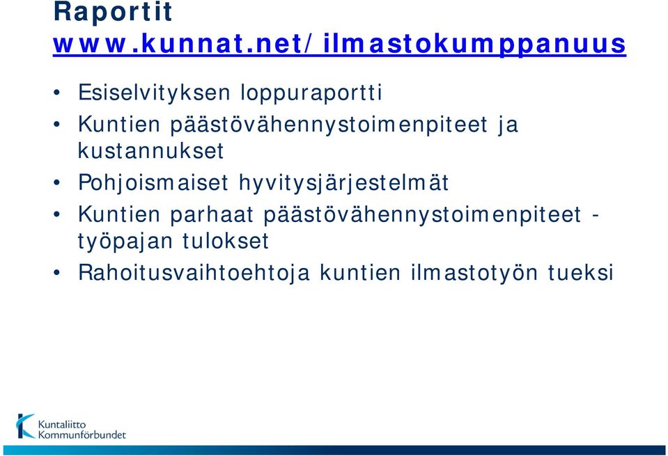 päästövähennystoimenpiteet ja kustannukset Pohjoismaiset