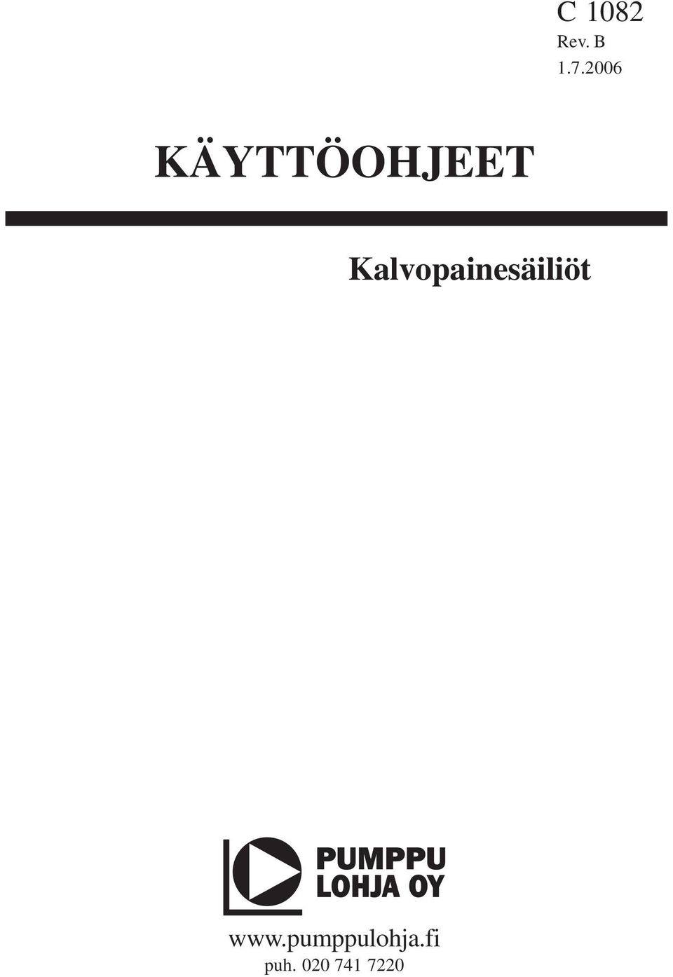 Kalvopainesäiliöt www.
