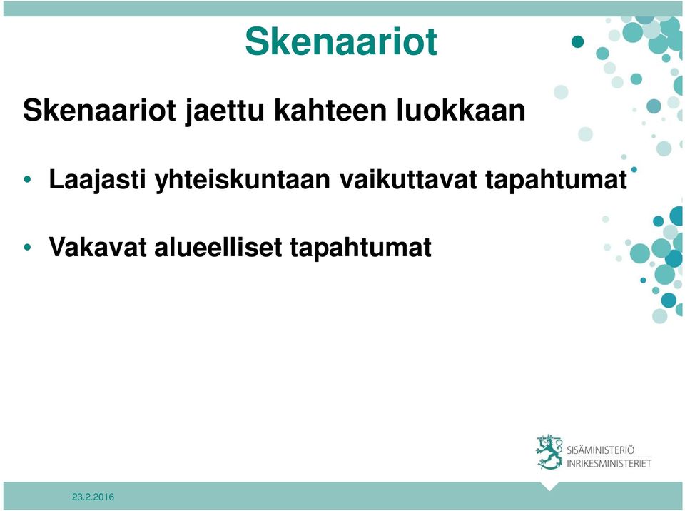 yhteiskuntaan vaikuttavat