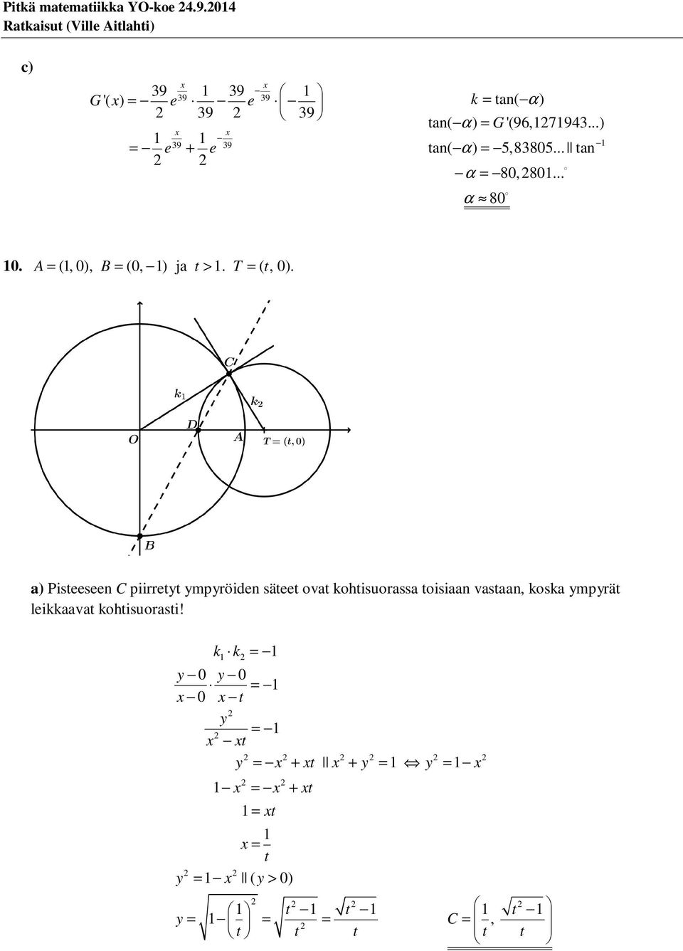 .. ta α 8,8... α 8. A (, ), B (, ) ja t >. T ( t, ).