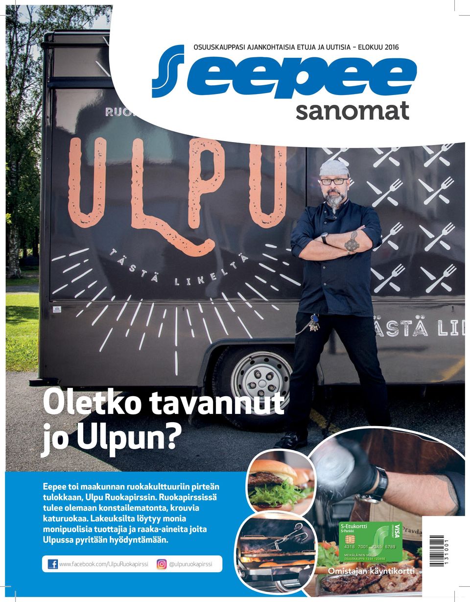 Ruokapirssissä tulee olemaan konstailematonta, krouvia katuruokaa.