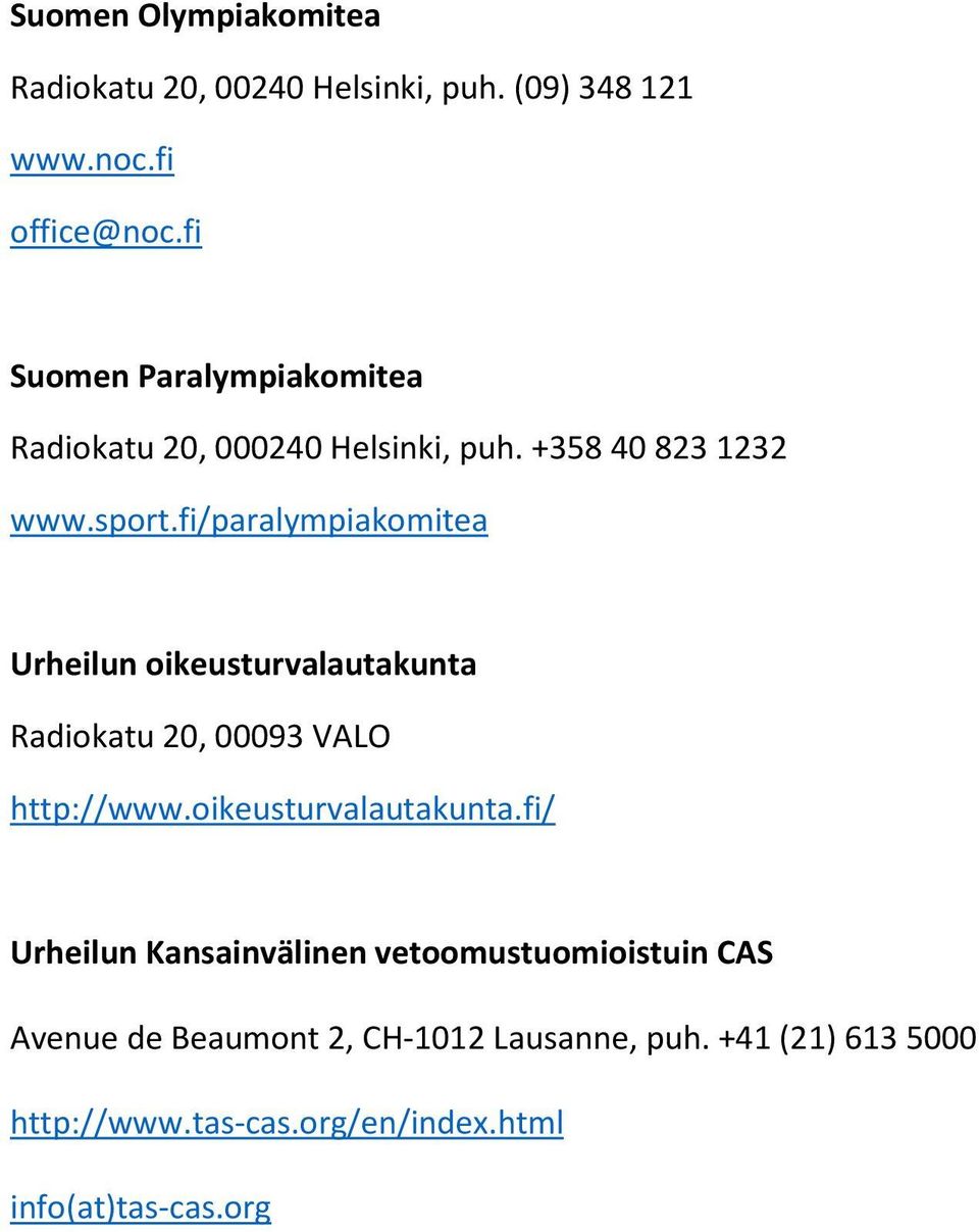 fi/paralympiakomitea Urheilun oikeusturvalautakunta 